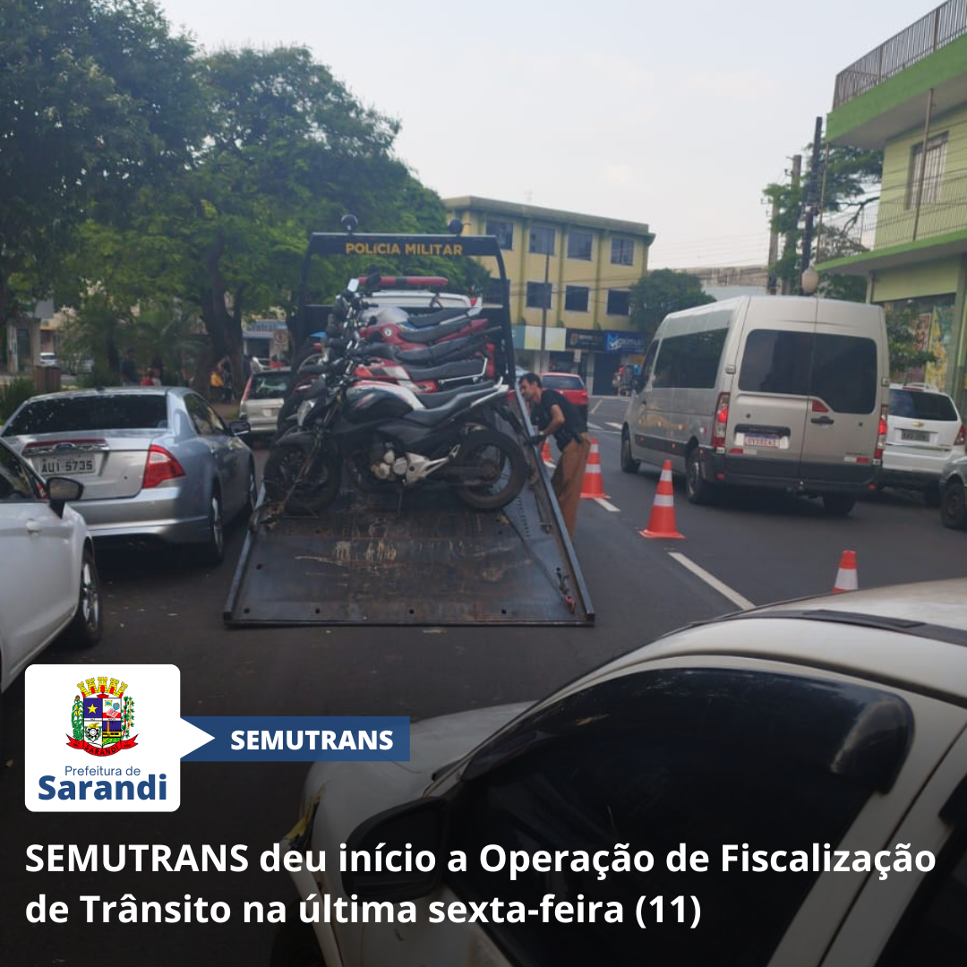 SEMUTRANS deu início a Operação de Fiscalização de Trânsito na última sexta-feira (11)